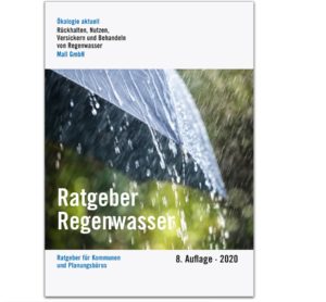 Aktuelle Konzepte für eine kostenlose资源-新Auflage des Ratgebers Regenwasser von Mall