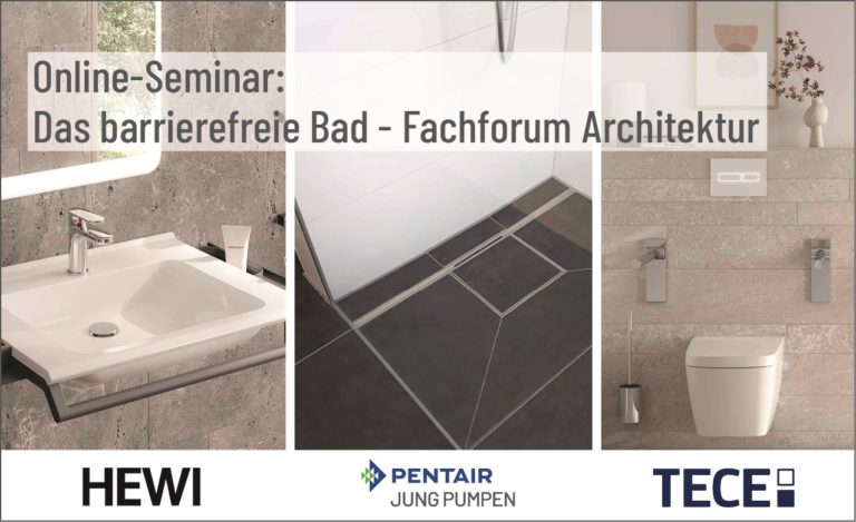 在线研讨会:Das barrierefreie Bad - Fachforum Architektur
